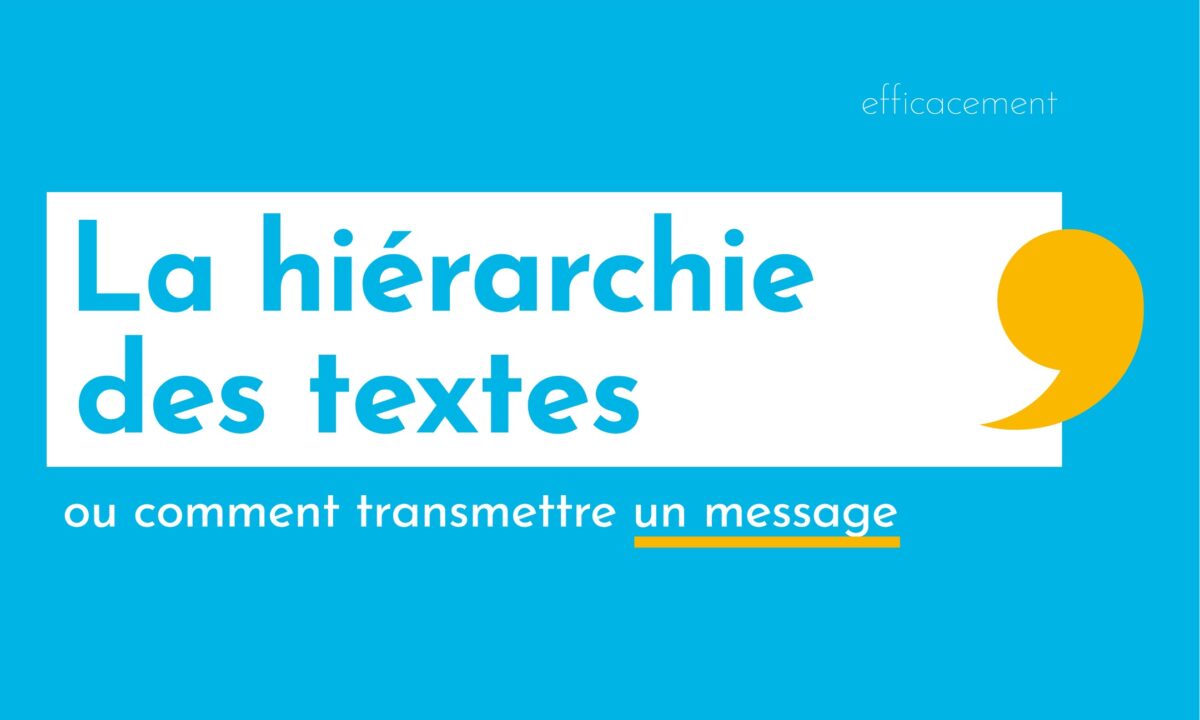 Bien hiérarchiser ses textes